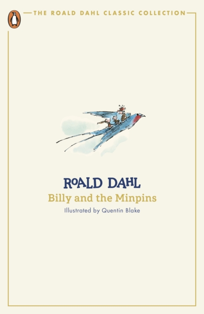 Roald Dahl: Billy and the Minpins (Classic Collection)