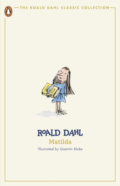 Roald Dahl: Matilda (Classic Collection)