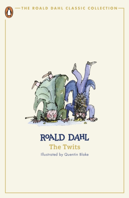 Roald Dahl: The Twits (Classic Collection)
