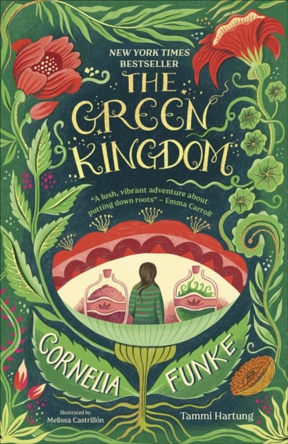 Cornelia Funke : The Green Kingdom