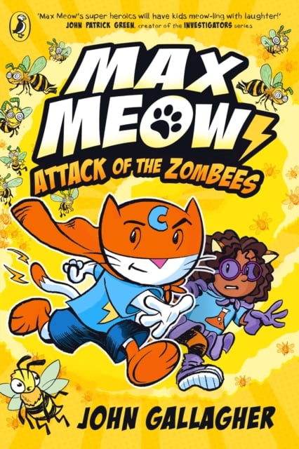 Attack of the ZomBEES (Max Meow Book 5)