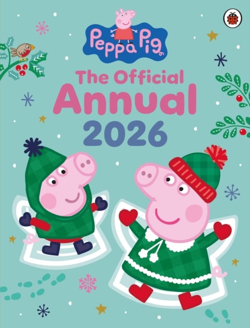 Peppa Pig : The Official Annual 2026