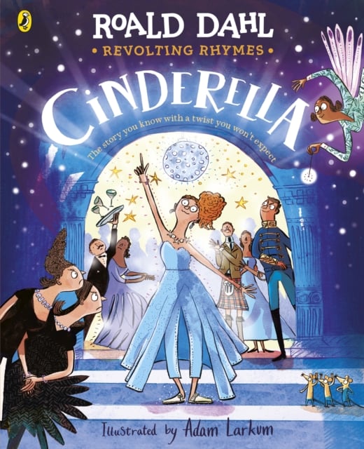 Roald Dahl : Revolting Rhymes - Cinderella