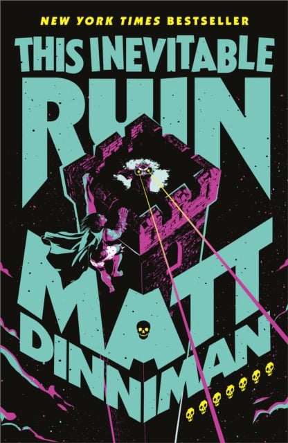 This Inevitable Ruin (Dungeon Crawler Carl Book 7)