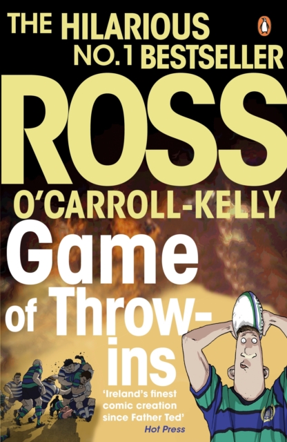 Ross O'Carroll-Kelly: Game of Throw-Ins