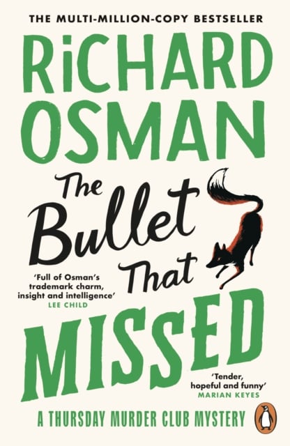 Richard Osman : The Bullet That Missed (The Thursday Murder Club Book 3)