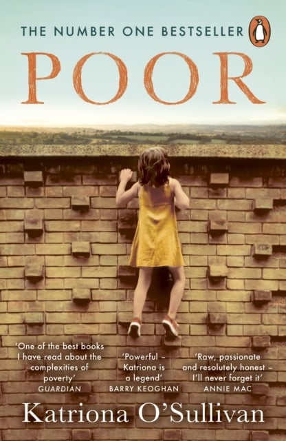 Katriona O'Sullivan : Poor (An Irish Memoir)