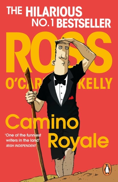 Ross O'Carroll-Kelly : Camino Royale