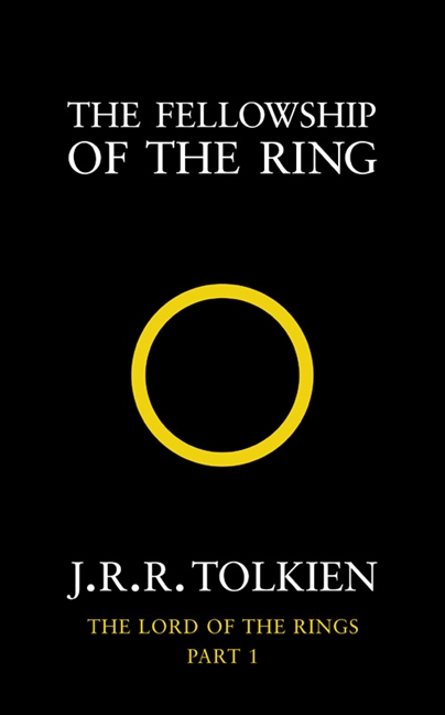 The Fellowship of the Ring : The Lord of the Rings (Book 1)
