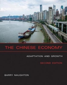 The Chinese Economy : Adaptation and Growth