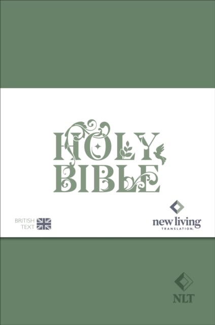 NLT Holy Bible : New Living Translation, British Text Version in Green Soft-tone Flexiback Binding
