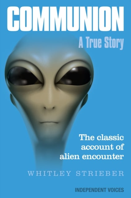 Communion : A True Story