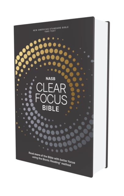 NASB, Clear Focus Bible, Hardcover, Charcoal/Gold (New American Standard Bible)