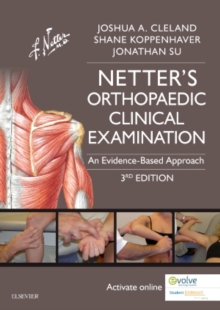 Netter's Orthopaedic Clinical Examination : An Evidence-Based Approach