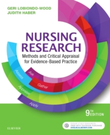 Nursing Research : Methods and Critical Appraisal for Evidence-Based Practice (9th edition)