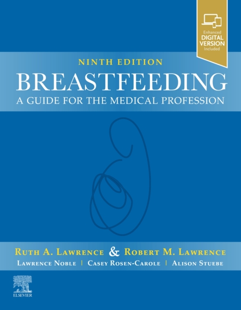 Breastfeeding : A Guide for the Medical Profession (9th Edition)