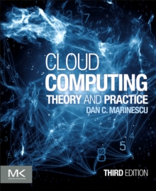 Cloud Computing : Theory and Practice