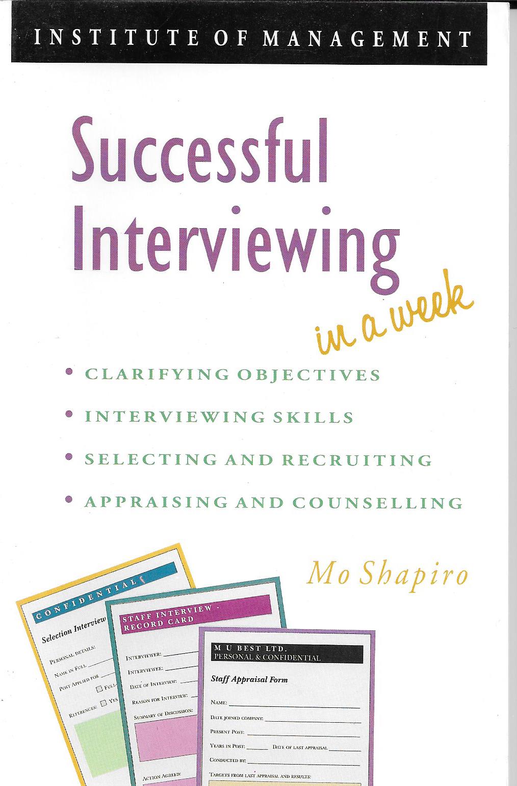Successful Interviewing in a Week