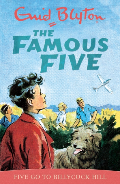 Famous Five Original: Five Go To Billycock Hill (Book 16)