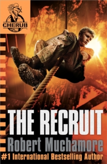The Recruit (Cherub Series - Book 1)