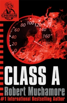 Class A (Cherub Series - Book 2)