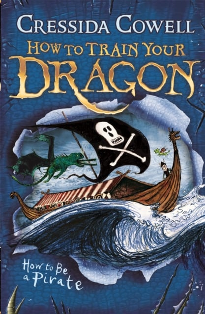 How to Train Your Dragon: How To Be A Pirate (Book 2)