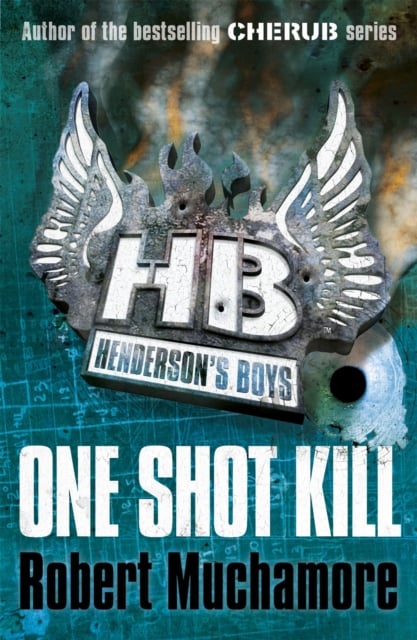 One Shot Kill (Henderson's Boys Book 6)