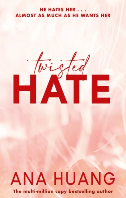 Twisted Hate (Twisted Book 3)