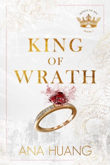 King of Wrath (Kings of Sin Adult Romance)