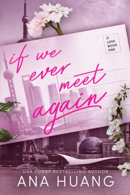 If We Ever Meet Again (Adult Romance)