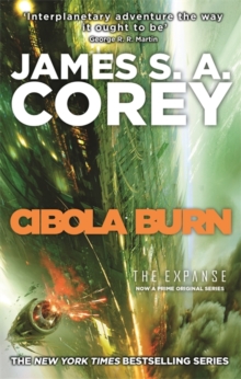 Cibola Burn : Book 4 of the Expanse