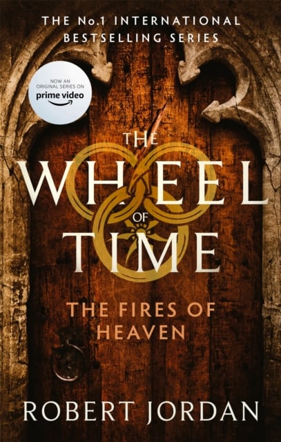 The Fires Of Heaven (The Wheel of Time Book 5)