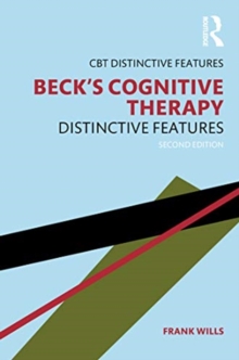 Beck's Cognitive Therapy : Distinctive Features 2nd Edition
