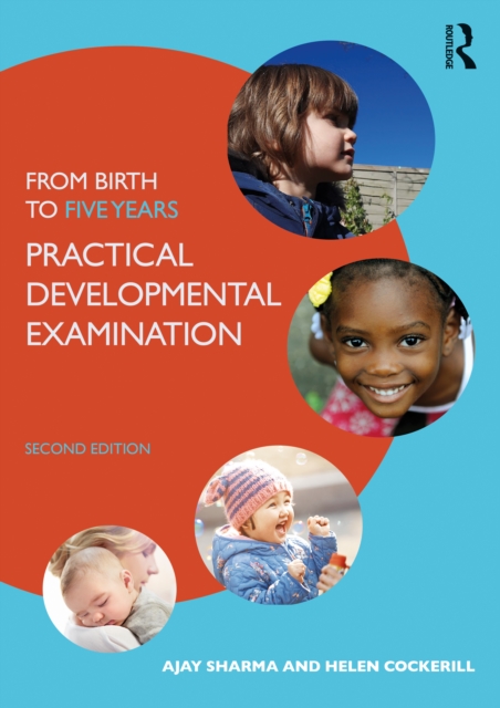 Mary Sheridan's From Birth to Five Years: Practical Developmental Examination (2nd Edition)