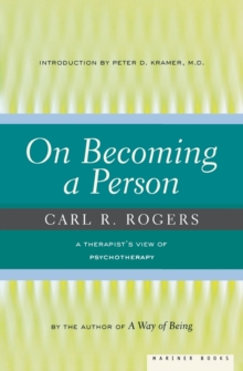 On Becoming a Person : A Therapist's View of Psychotherapy