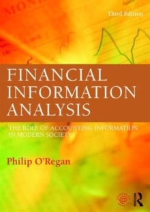 Financial Information Analysis : The role of accounting information in modern society