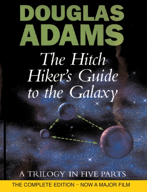 The Hitch Hiker's Guide to the Galaxy: A Trilogy in Five Parts (Hardback)