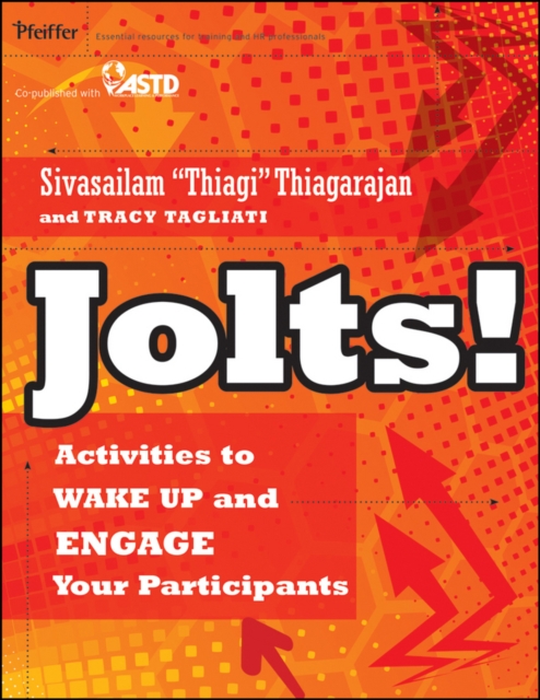 Jolts! Activities to Wake Up and Engage Your Participants