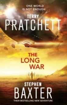 The Long War : (Long Earth 2)