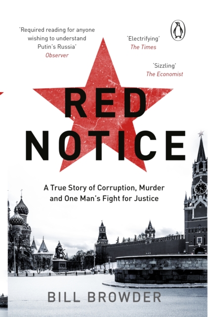 Red Notice : How I Became Putin's No. 1 Enemy