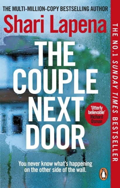 Shari Lapena : The Couple Next Door (Crime Thriller)