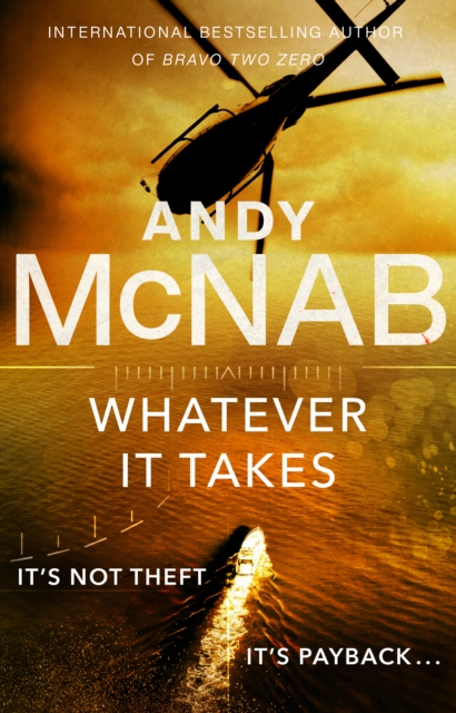 Andy McNab: Whatever It Takes