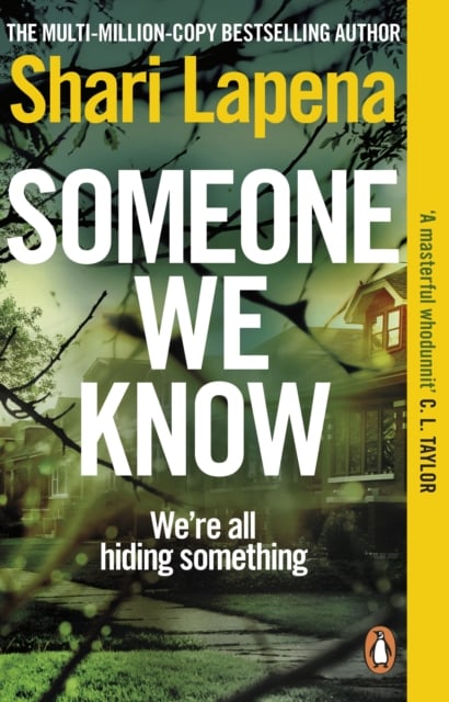 Shari Lapena : Someone We Know (Crime Fiction)