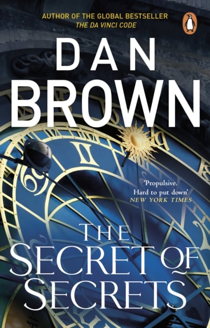 Dan Brown : The Secret of Secrets : (Robert Langdon Book 6)
