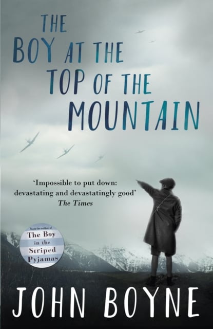 The Boy at the Top of the Mountain (YA Fiction)