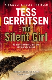 The Silent Girl : (Rizzoli & Isles series 9)