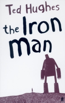 The Iron Man (Faber Classic)