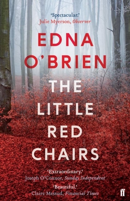 Edna O'Brien : The Little Red Chairs