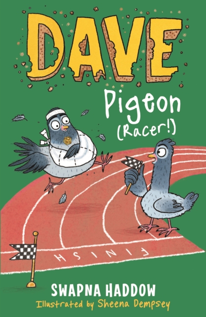 Dave Pigeon: Racer! (Book 3)
