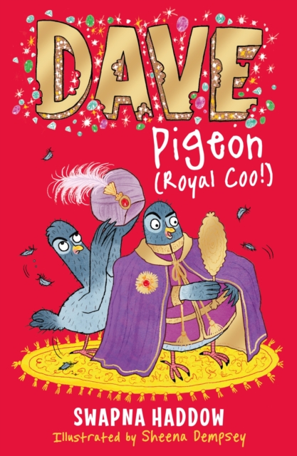 Dave Pigeon: Royal Coo! (Book 4)